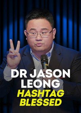 Dr Jason Leong: Hashtag Blessed film afişi