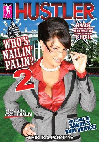 Who's Nailin' Palin 2 film afişi