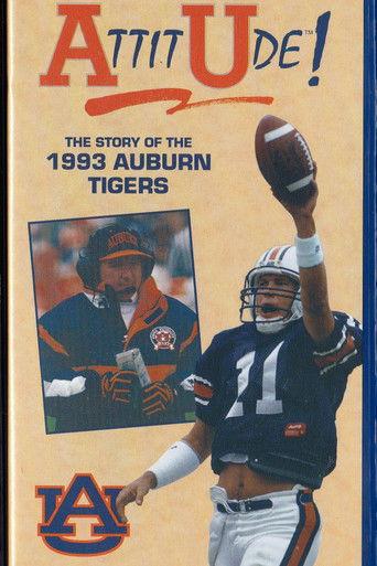 Attitude: The Story of the 1993 Auburn Tigers film afişi
