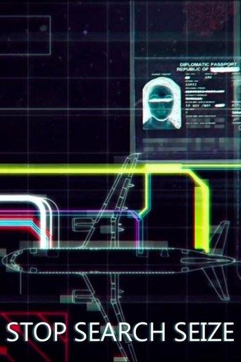 Stop, Search, Seize dizi afişi