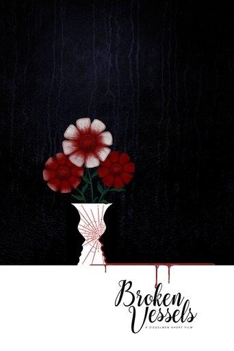 Broken Vessels film afişi