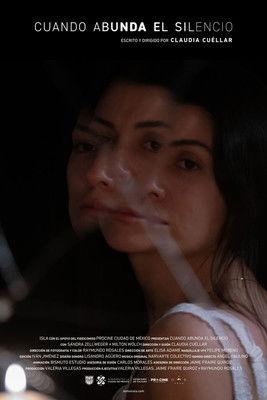 Cuando abunda el silencio film afişi