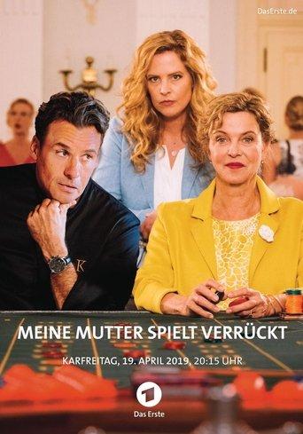 Meine Mutter spielt verrückt film afişi