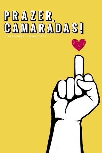 A Pleasure, Comrades! film afişi