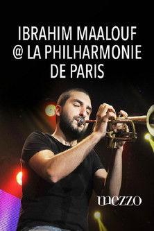 Ibrahim Maalouf : Kalthoum à la Philharmonie de Paris film afişi