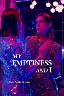My Emptiness and I film afişi