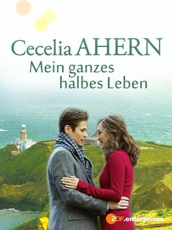 Cecelia Ahern: Mein ganzes halbes Leben film afişi