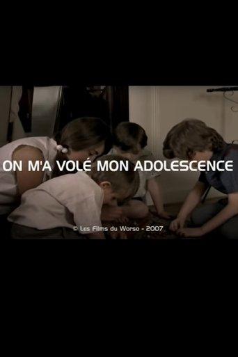On m'a volé mon adolescence film afişi