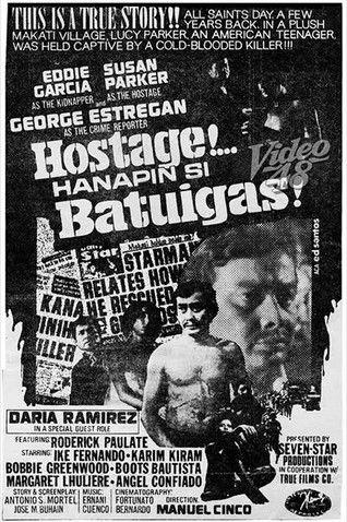 Hostage... Hanapin si Batuigas! film afişi