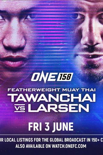 ONE 158: Tawanchai vs. Larsen film afişi