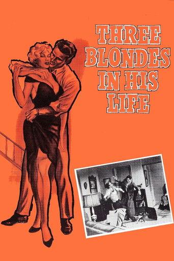 Three Blondes In His Life film afişi