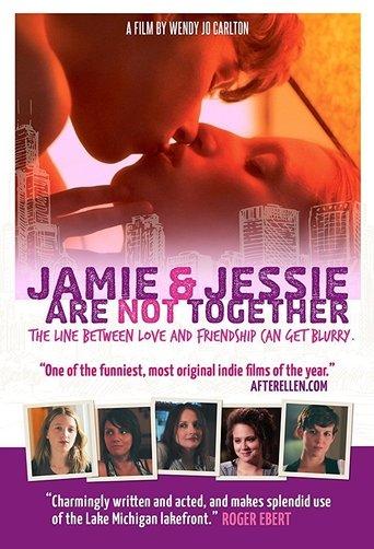 Jamie and Jessie Are Not Together film afişi