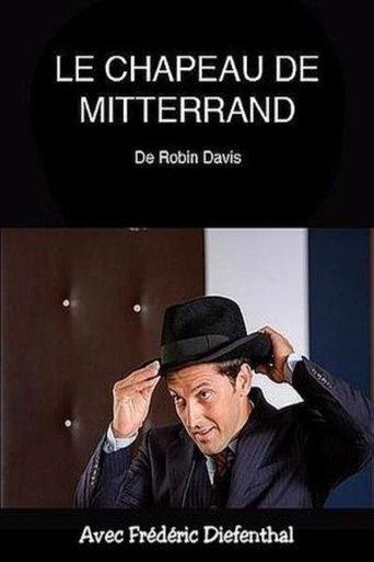 Le chapeau de Mitterrand film afişi