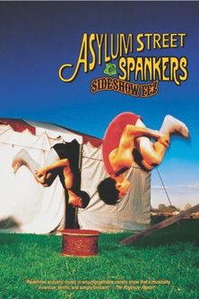Asylum Street Spankers: Sideshow Fez film afişi