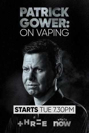 Patrick Gower: On Vaping dizi afişi