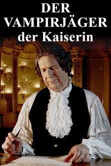 Der Vampirjäger der Kaiserin film afişi