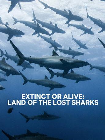 Extinct or Alive: Land of the Lost Sharks film afişi