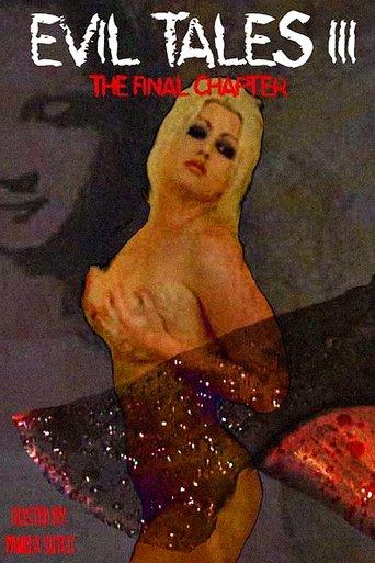 Evil Tales 3: The Final Chapter film afişi