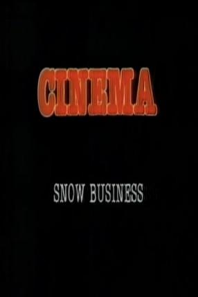 Snow Business film afişi
