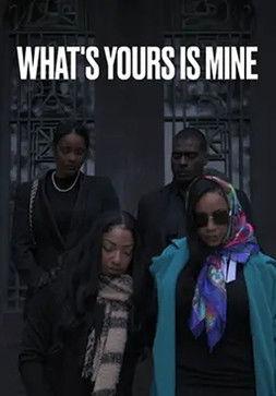 What's Yours Is Mine film afişi