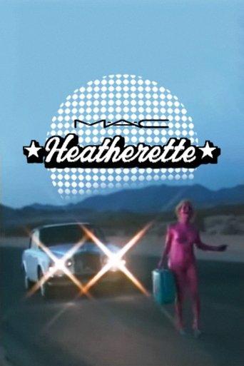 Heatherette x M.A.C film afişi
