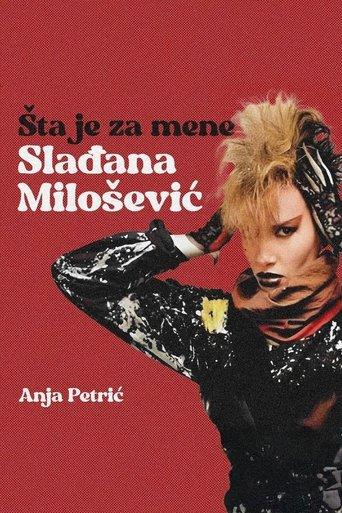 What Sladjana Milosevic Means To Me film afişi