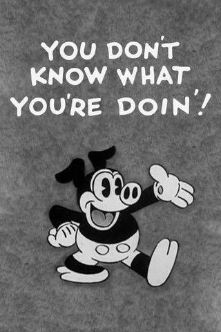 You Don't Know What You're Doin'! film afişi