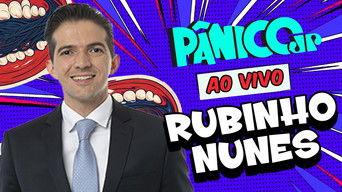 RUBINHO NUNES | PÂNICO - 22/04/2025