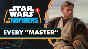 Every Time 'Master' Is Said in Star Wars