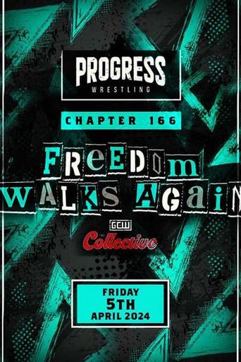 Progress Wrestling Chapter 166 Freedom Walks Again film afişi