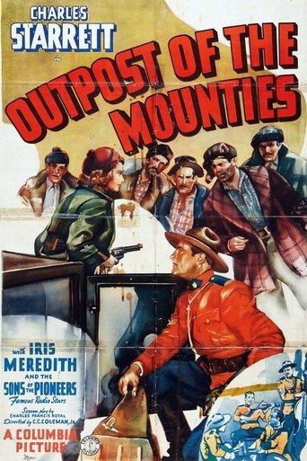 Outpost of the Mounties film afişi