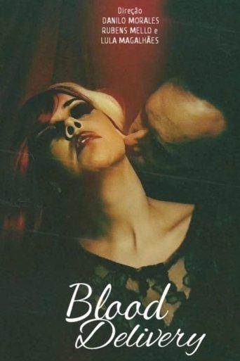 Blood Delivery film afişi