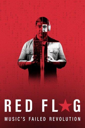 Red Flag: Music's Failed Revolution dizi afişi