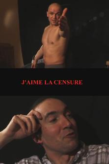 J'aime la censure film afişi