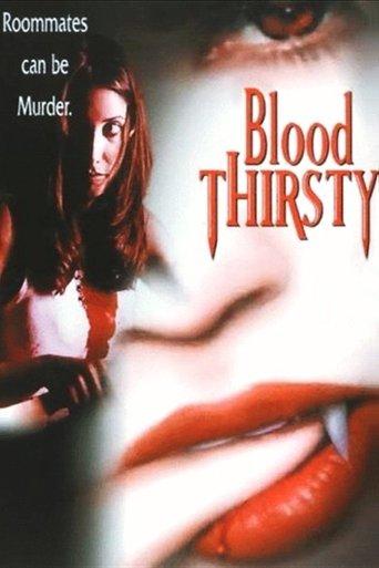 Blood Thirsty film afişi