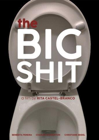 The Big Shit film afişi