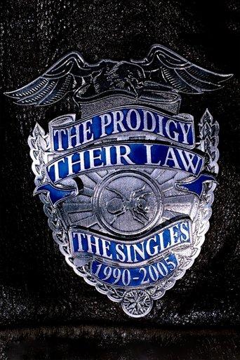 The Prodigy: Their Law - The Singles 1990-2005 film afişi