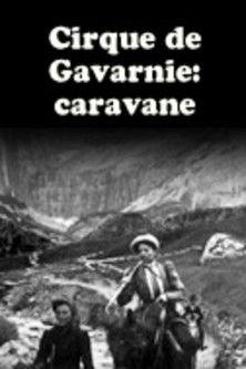 Cirque de Gavarnie : caravane film afişi