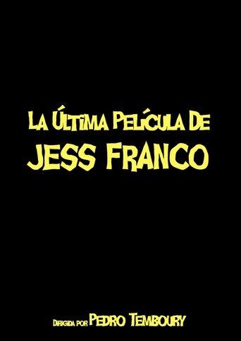 La última película de Jess Franco film afişi