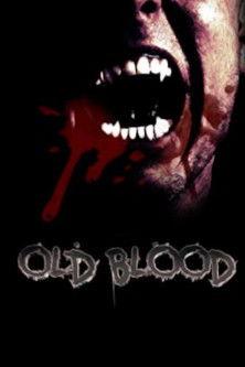 Old Blood film afişi