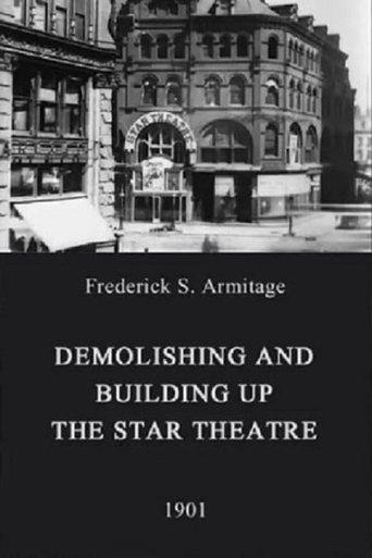 Demolishing and Building Up the Star Theatre film afişi