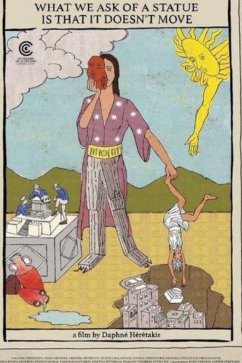 What We Ask of a Statue is That It Doesn’t Move film afişi