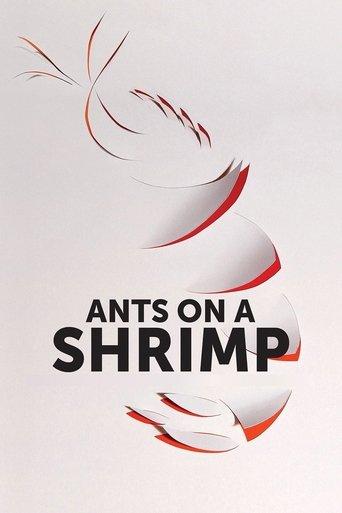 Ants on a Shrimp film afişi