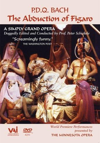 P.D.Q. Bach: The Abduction of Figaro film afişi