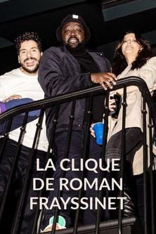La clique de Roman Frayssinet film afişi
