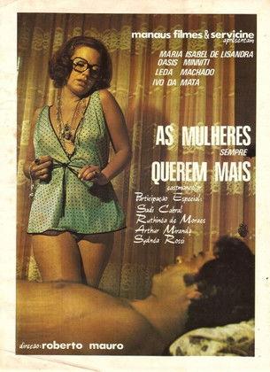 As Mulheres Sempre Querem Mais film afişi