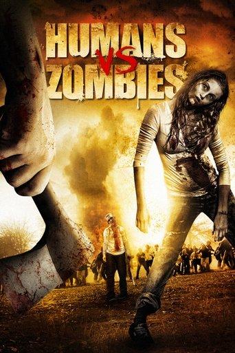 Humans vs Zombies film afişi