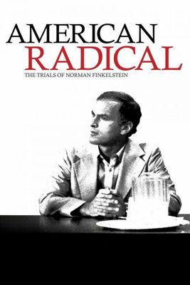 American Radical: The Trials of Norman Finkelstein film afişi