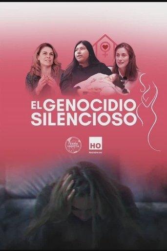 El Genocidio Silencioso film afişi