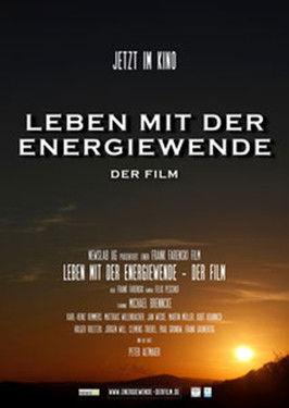 Leben mit der Energiewende - Der Film film afişi